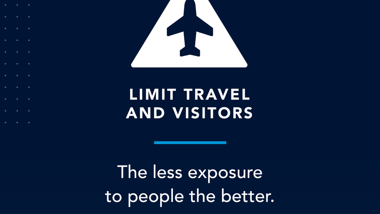 Limit Travel and Visitors